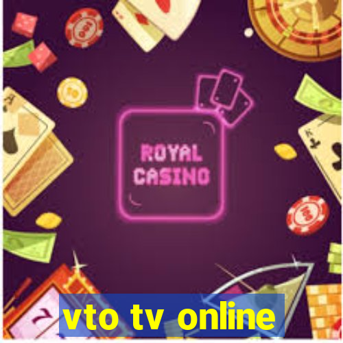 vto tv online